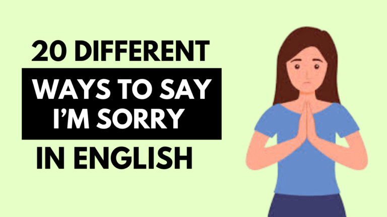 20 Different Ways to Say I’m Sorry in English